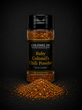 Chili Powder, Baby Colonel Style
